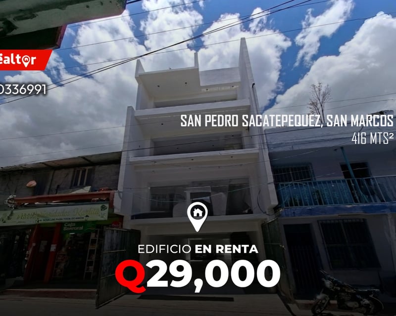 Edificio en renta en San Pedro Sacatepequez, San Marcos