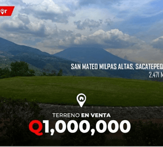Terreno en Venta en San Mateo Milpas Altas, Sacatepequez
