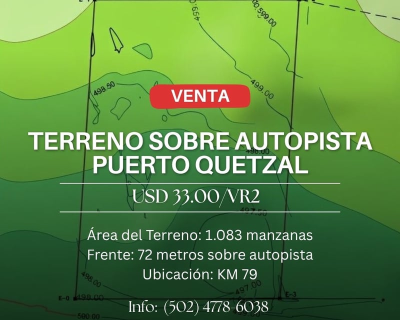 VENTA TERRENO DE 1.083 MANZANAS SOBRE AUTOPISTA PUERTO QUETZAL