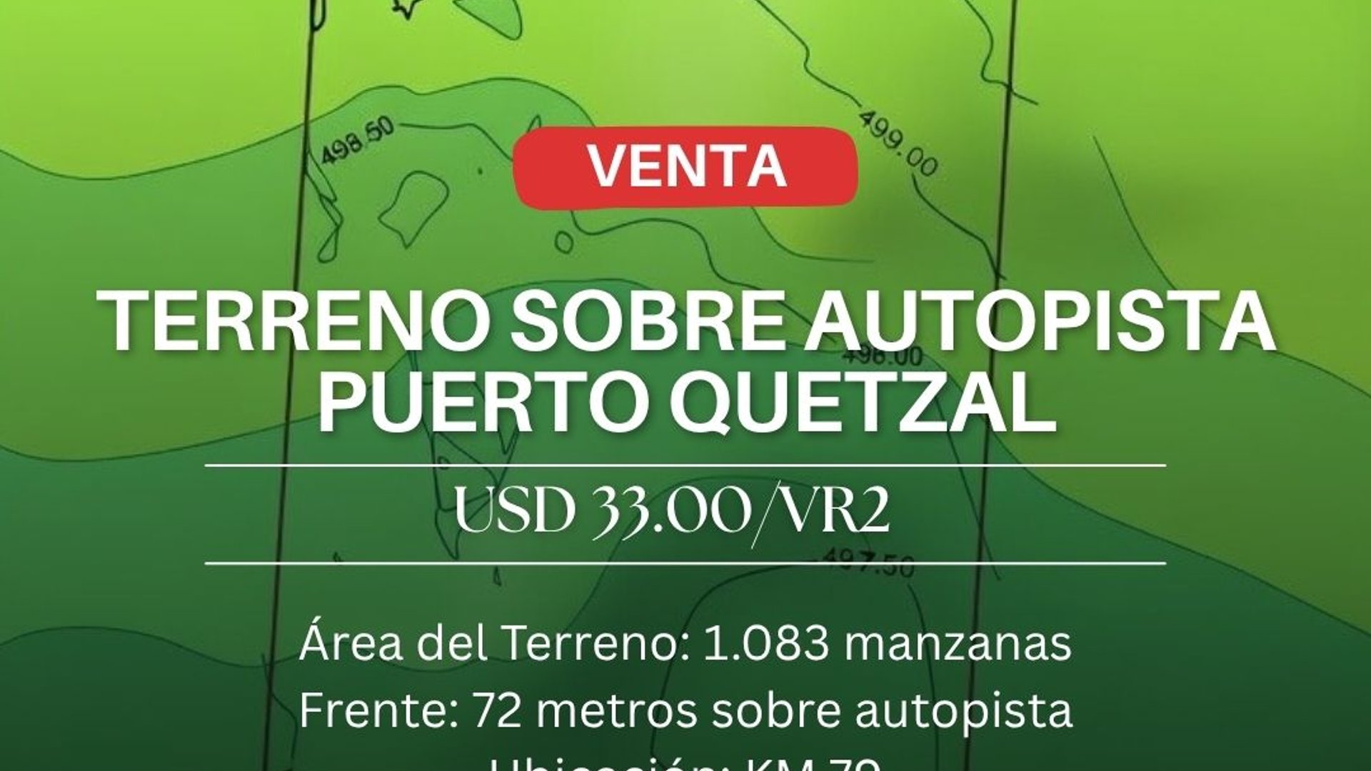 VENTA TERRENO DE 1.083 MANZANAS SOBRE AUTOPISTA PUERTO QUETZAL