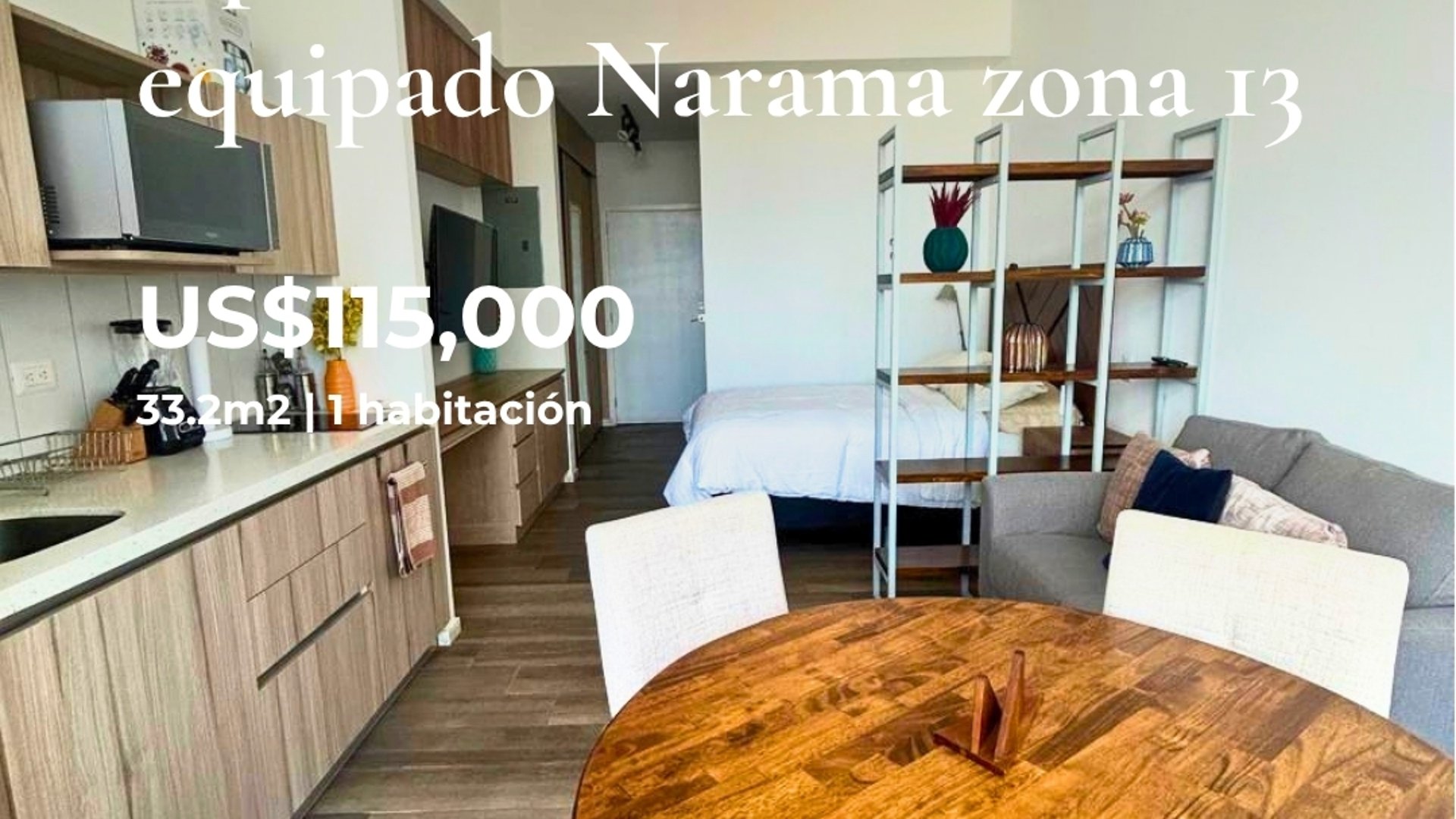 APARTAMENTO ESTUDIO EN VENTA EQUIPADO 1 HABITACIÓN, NARAMA ZONA 13