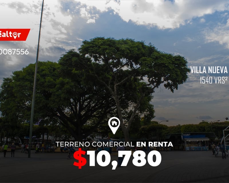 Terreno comercial en renta a una cuadra del parque de Villa Nueva