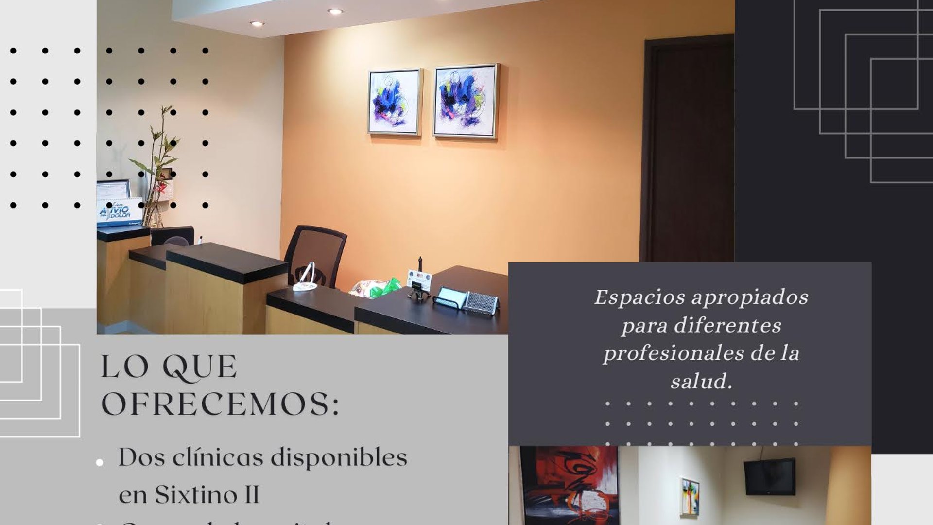 Renta de clínicas en Sixtino II