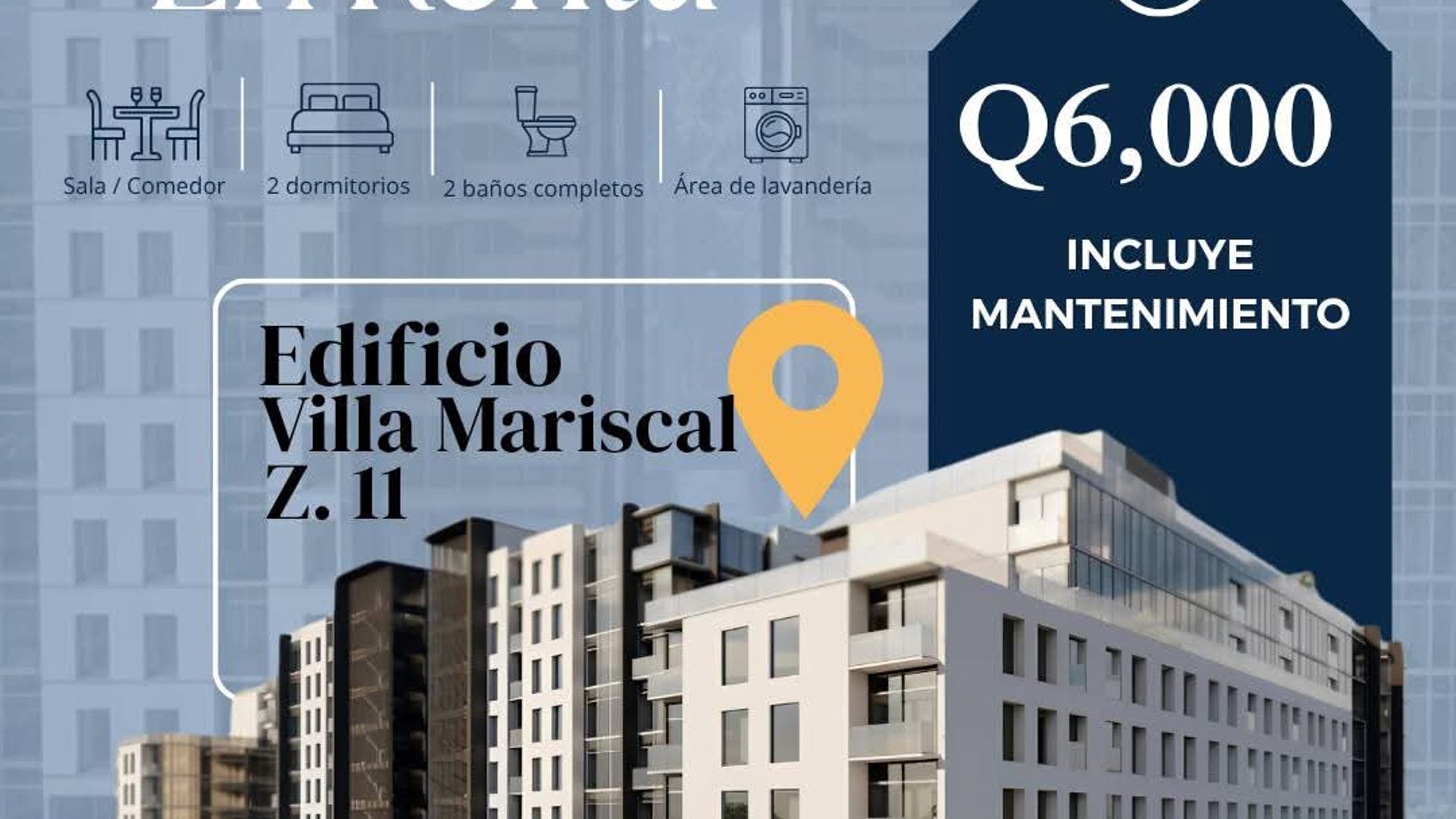Rento Apartamento  con excelente ubicación en Villa Mariscal, Zona 11 - Image 1