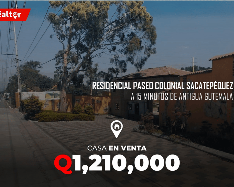 Casa en Venta en Condominio Paseo Colonial, Sacatepequez