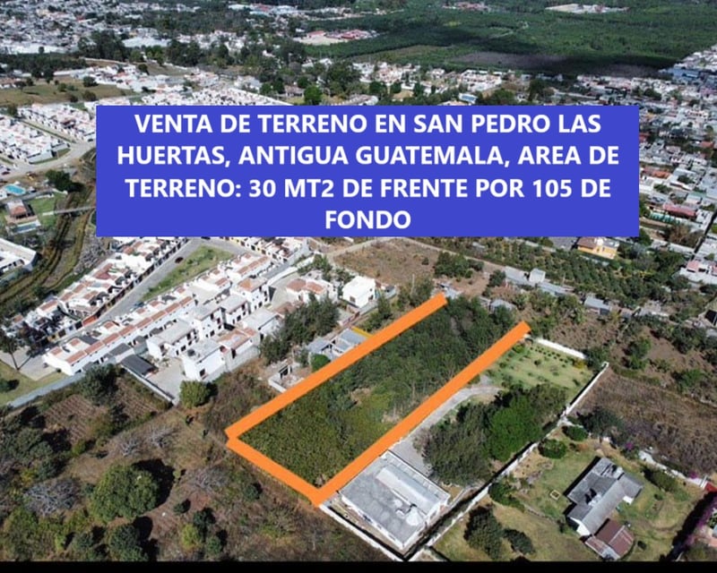Vendo Terreno en San Pedro las Huertas ANTIGUA GUATEMALA.