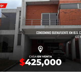 Casa en Venta en Condominio BuenaFuente Km 16.5, CAES